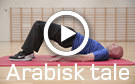 Lænderygøvelse, med playknap og teksten arabisk tale.